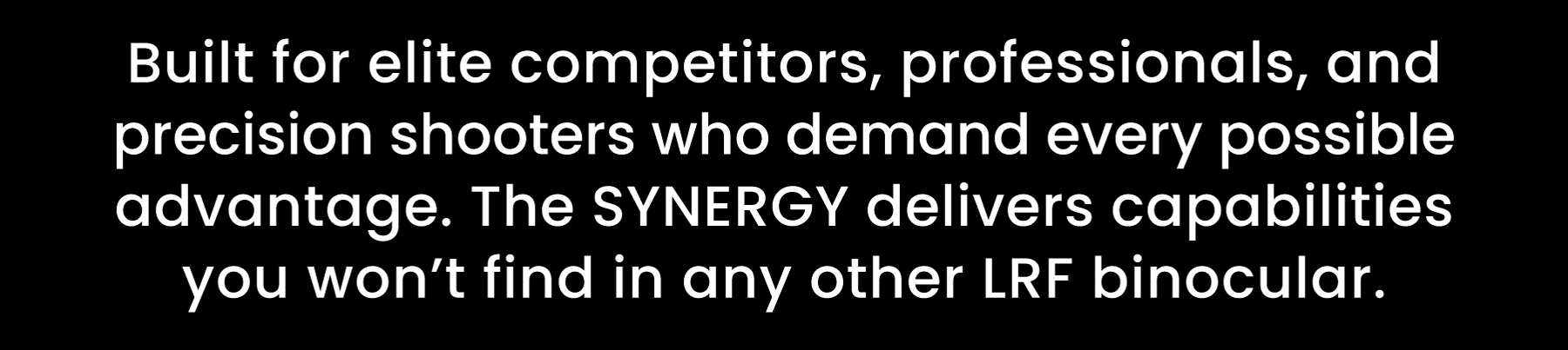 Built for elite competitors and professionals